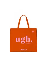 Bolso tote color naranja con estampado de la frase "ugh, monday." en rosa.